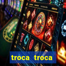 troca troca cruzeiro sp